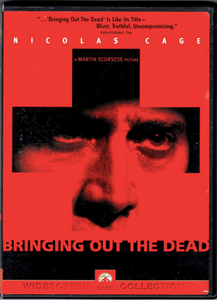 Bringing Out the Dead