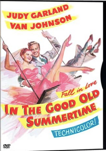 In the Good Old Summertime