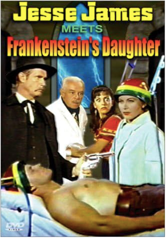 Jesse James Meets Frankenstein's Daughter