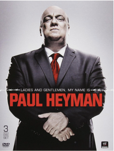 Ladies and Gentlemen, My Name is Paul Heyman