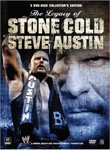 The Legacy of Stone Cold Steve Austin