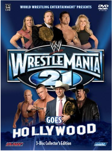 WrestleMania21: Goes Hollywood