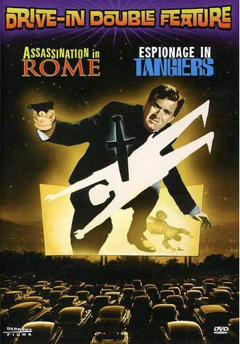 Drive-In Double Feature (Assassination in Rome / Espionage in Tangiers)