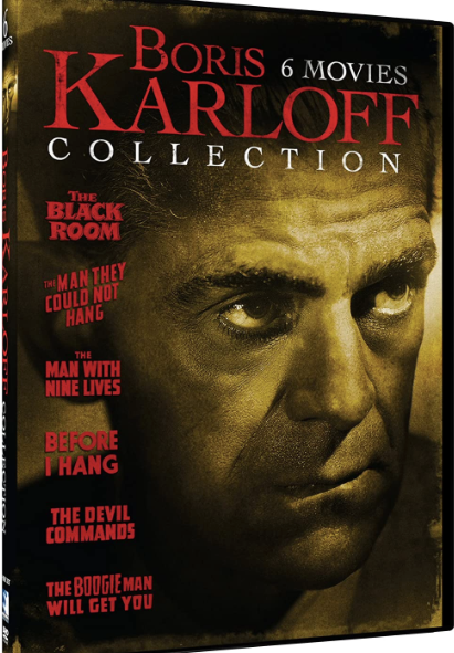 Boris Karloff Collection (The Black Room / The Man they Could not Hang / The Man wih Nine Lives / Before I Hang / The Devil Commands / The Boogie Man Will Get You)