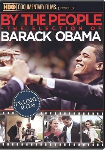 By The People: The Election of Barack Obama