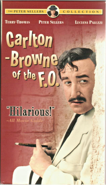 Carlton-Browne of the F.O.