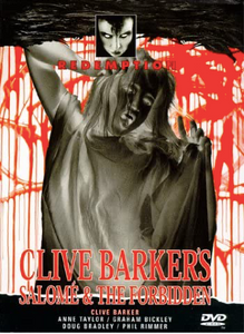 Clive Barker's Salome & The Forbidden
