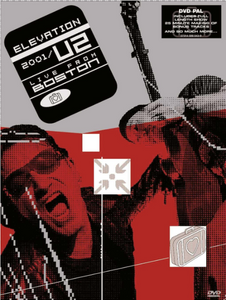 U2: Elevation 2001 - Live From Boston
