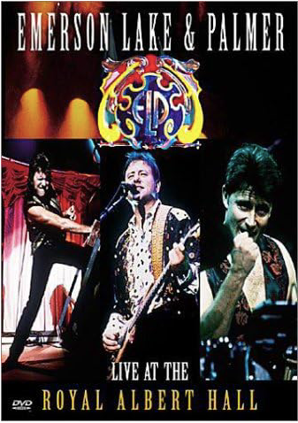 Emerson, Lake & Palmer: Live at the Royal Albert Hall