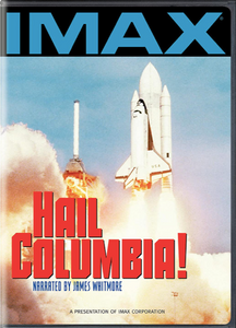 IMAX - Hail Columbia!