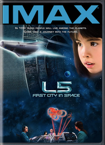IMAX - L5 - First City in Space