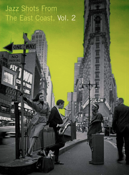 Jazz Shots from the East Coast, Vol. 2