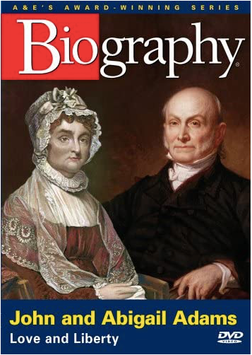 John and Abigail Adams: Love and Liberty