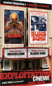 Exploitation Cinema (Mausoleum / Blood Song)