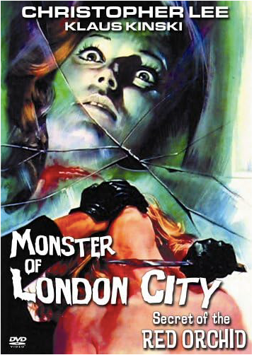Monster of London City (plusSecret of the Red Orchid)