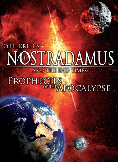 Nostradamus and the End Times: Prophecies of the Apocalypse