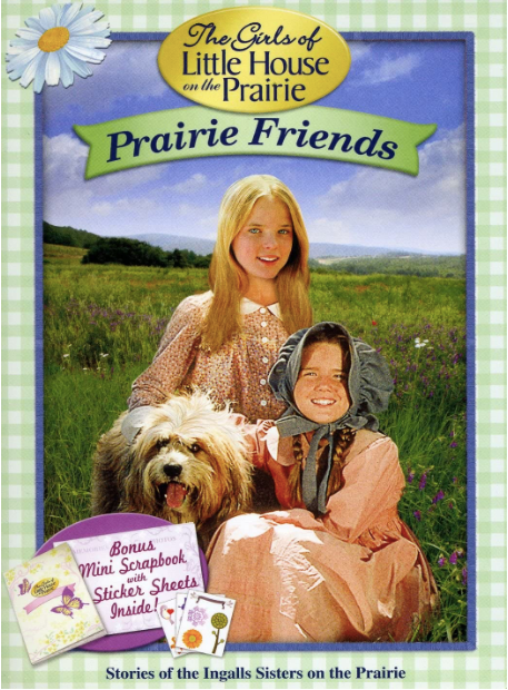 Prairie Friends (The Girls of Little House on the Prairies)