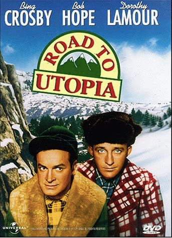 Road to Utopia