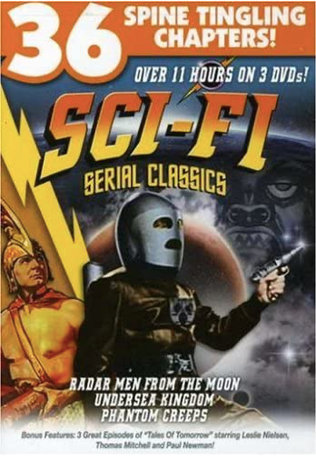 Sci-Fi Serial Classics (Radar Men From the Moon / Undersea Kingdom / Pantom Creeps)
