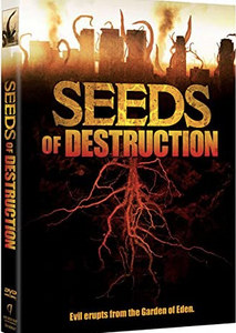 Seeds of Destruction