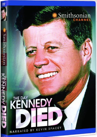 The Day Kennedy Died