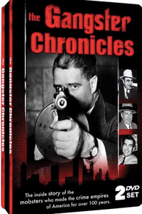 The Gangster Chronicles