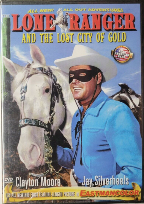 The Lone Ranger and the Lost City of Gold