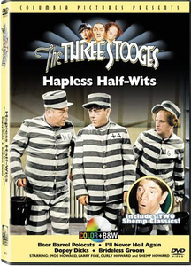 The Three Stooges: Hapless Half-Wits