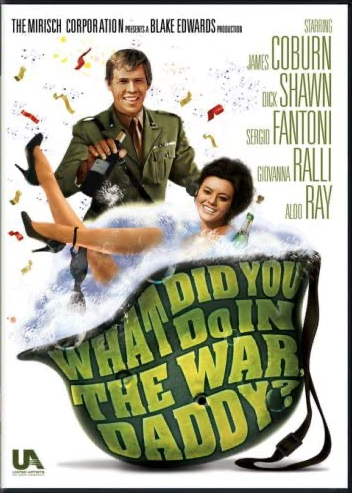 What Did You Do In The War Daddy?